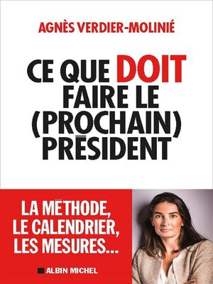 cover image of Ce que doit faire le (prochain) président